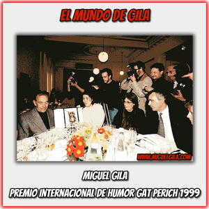 Miguel Gila - Premio Gat Perich 1999