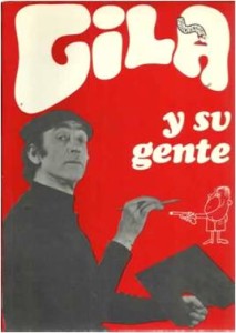 Miguel Gila - Gila y su gente